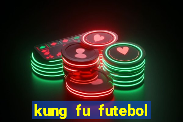 kung fu futebol clube download utorrent
